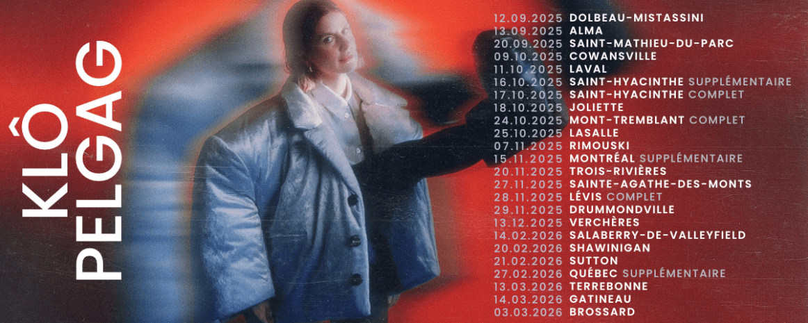 Klô Pelgag / Tournée Québec / 2025-2026