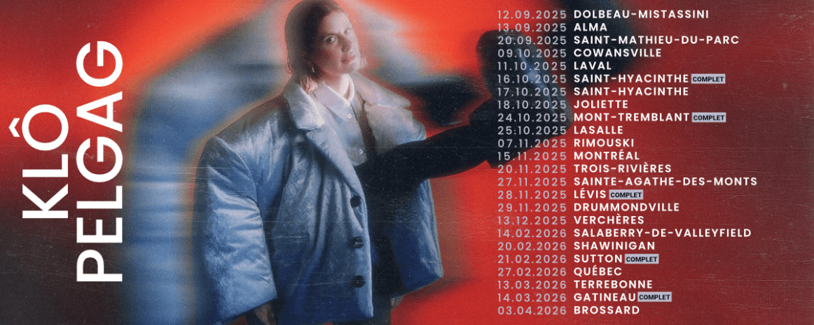 Klô Pelgag / Tournée Québec / 2025-2026