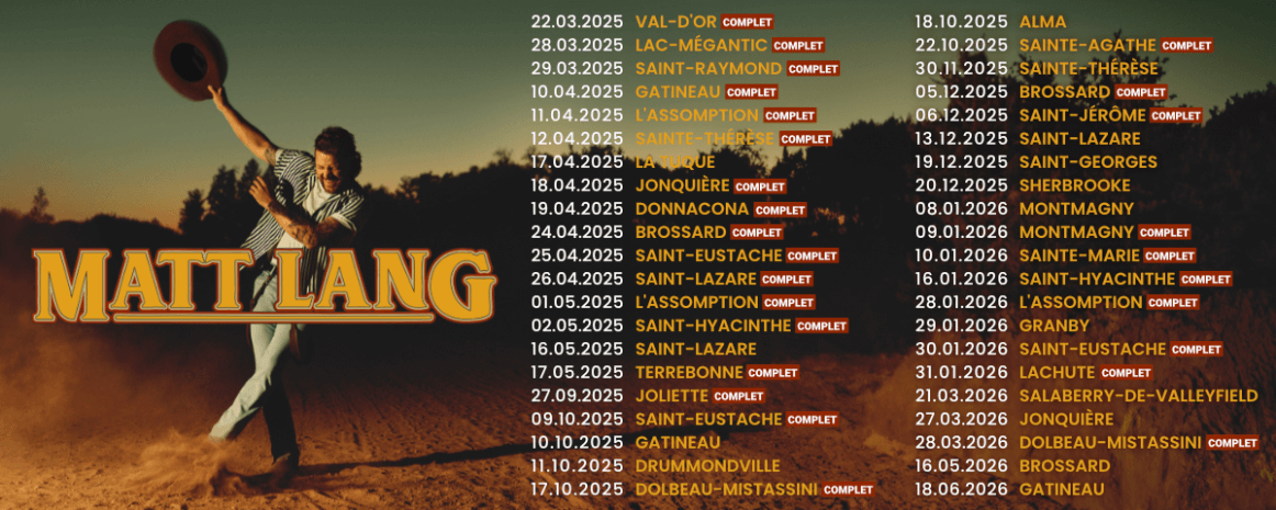 Matt Lang / Tournée Québec / 2025-2026