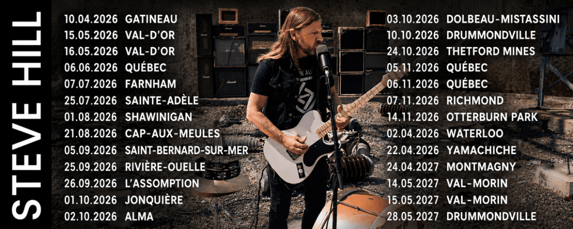 Steve Hill / Tournée Québec / 2026