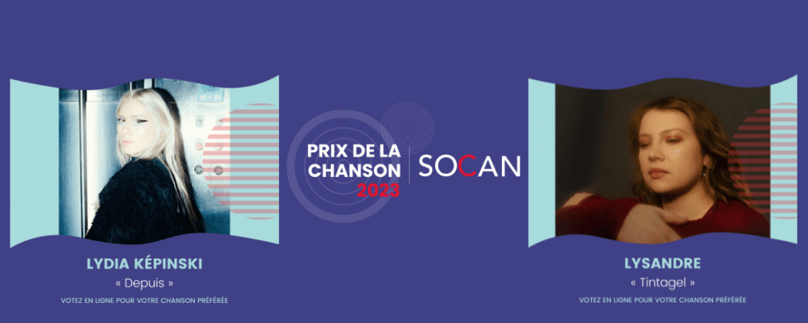 Lydia Képinski et Lysandre finalistes du Prix de la Chanson SOCAN 2023